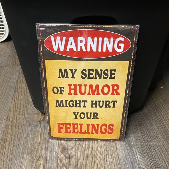 Warning Humor Sign - Picture 3 of 4